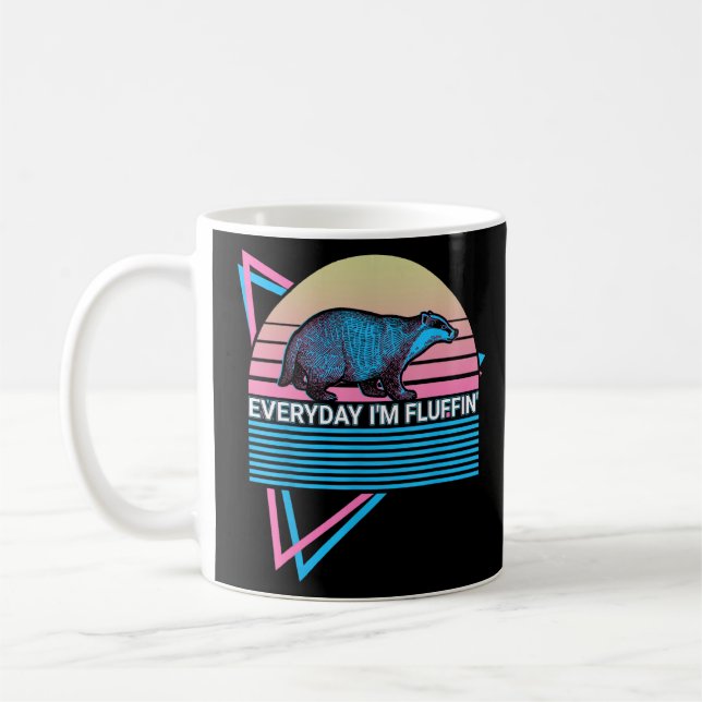 Mug Honey Badger Retro Tous les jours Je suis Fluffin' (Gauche)
