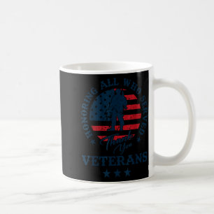 Mug Honorer tous ceux qui ont servi Merci Veterans Day