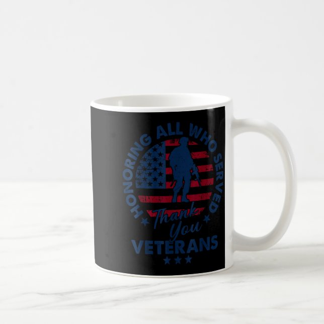 Mug Honoring All Who Served Thank You Veterans Day Ame (Droite)