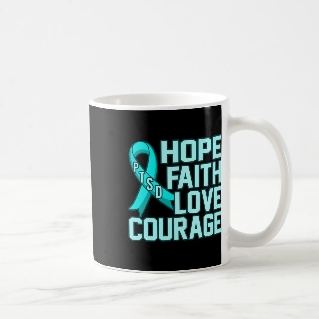 Mug Hope Faith Love Ptsd Stress Awareness Ribbon Graph (Droite)