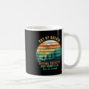 Mug Hors du souffle La société ne s'inquiète pas Je ne