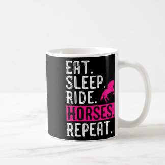 Mug Horse Girl Mange Sleep Ride Horses Répéter Horseba