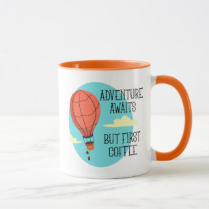 Mug Hot Air Balloon Aventure Attend Mais Premier Café