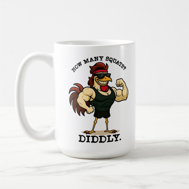 Mug How Many Squats? Diddly – Funny Rooster Gym (Gauche)