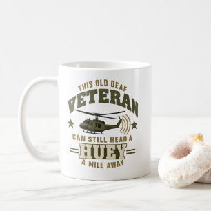 Mug Huey CE VIEUX VÉTÉRAN SOURD PEUT TOUJOURS ENTENDRE