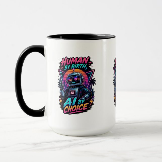 Mug Humain de naissance, IA par choix, néon robotique  (Gauche)
