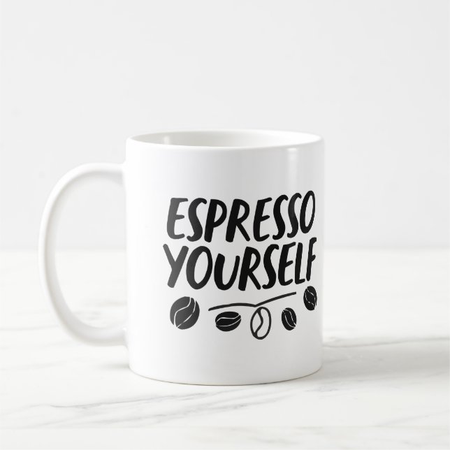 Mug Humour Barista "Espresso Yourself" Citation Pun Mu (Gauche)