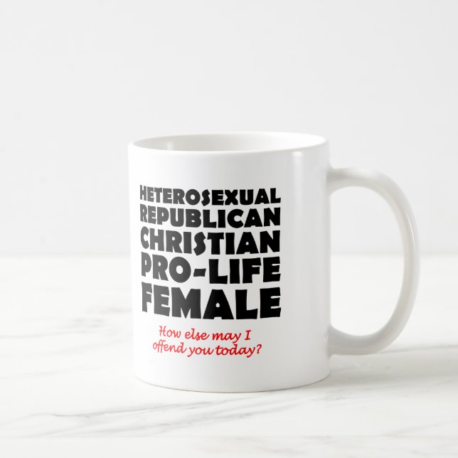 Mug Humour chrétien femelle républicain offensif de (Droite)