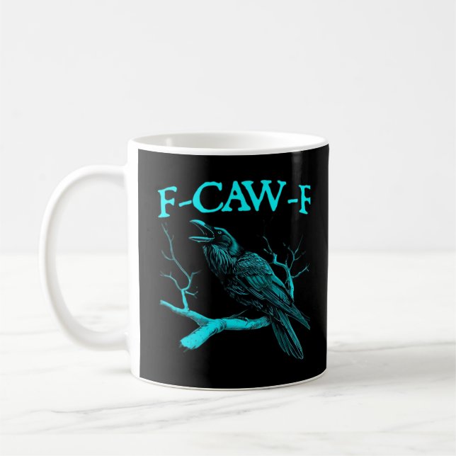Mug Humour corbeau gothique F-Caw-F drôle (Gauche)