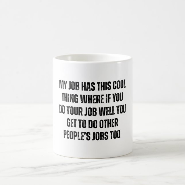 Mug humour de bureau drôle (Centre)