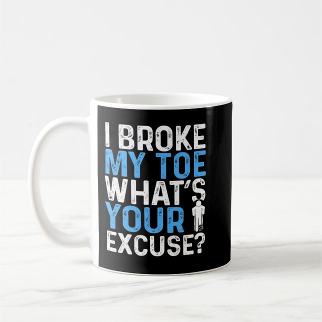 Mug Humour de jeton cassé Funny Broken Toe Survivor Gu (Gauche)
