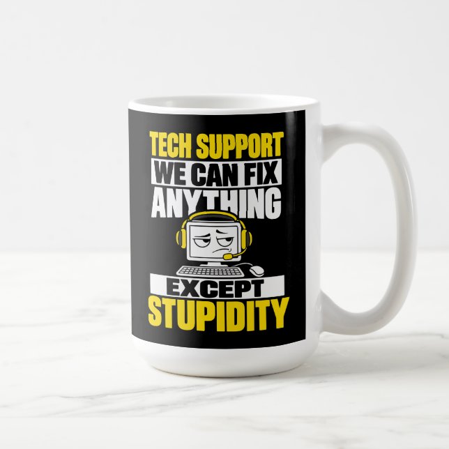 Mug Humour de l'assistance technique - Ne peut pas rép (Droite)