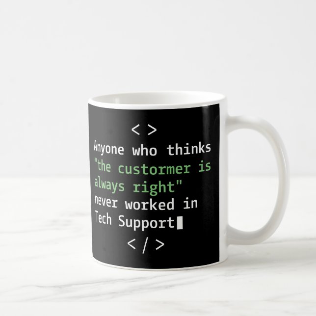 Mug Humour de l'assistance technique pour le service c (Droite)
