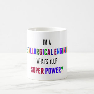 Mug Humour de l'ingénieur métallurgique