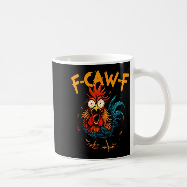 Mug Humour de poulet F-caw-f Citation Coq Mème M (Droite)
