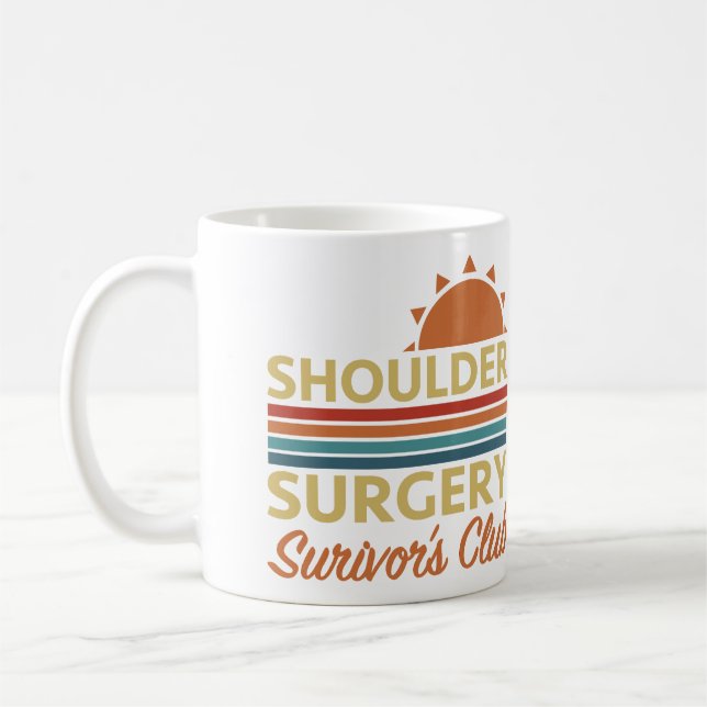 Mug Humour de récupération de chirurgie de l'épaule (Gauche)