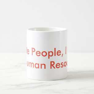 Mug Humour de ressources humaines