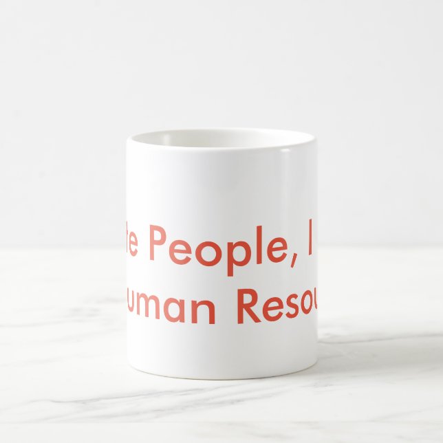 Mug Humour de ressources humaines (Centre)