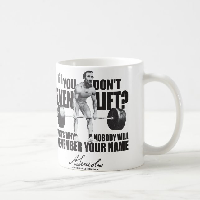 Mug Humour De Salle De Sport Abraham Lincoln - Avez-Vo (Droite)