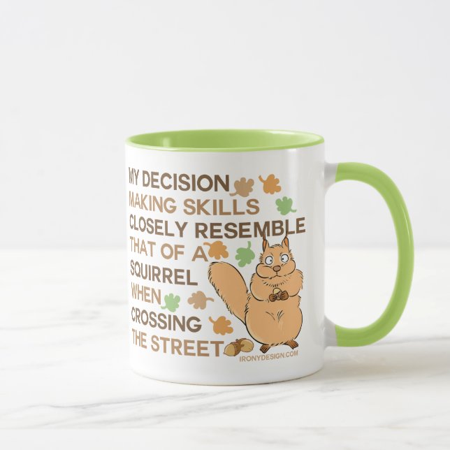 Mug Humour d'écureuil de qualifications de prise de (Droite)