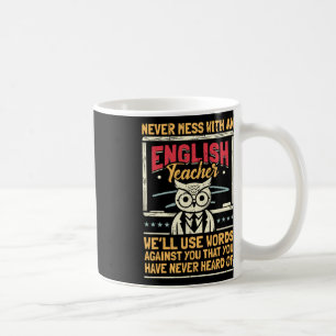 Mug Humour d'enseignant Je ne plaisante jamais avec un