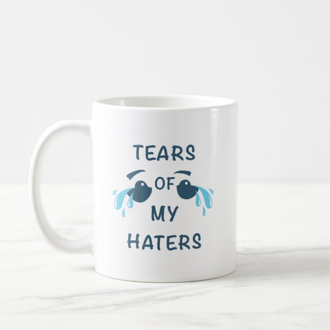 Mug Humour des larmes des HATERS de rire joyeux (Gauche)