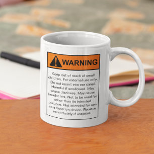 Mug Humour d'étiquette de mise en garde drôle