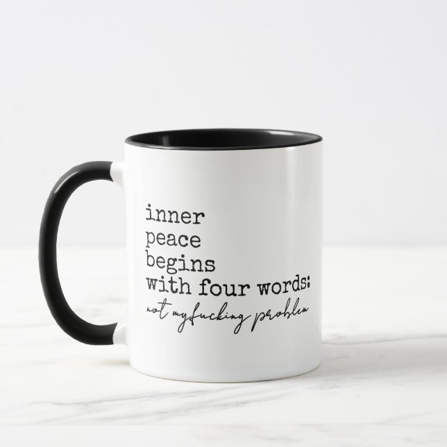 Mug Humour drôle, la paix intérieure commence par quat (Gauche)