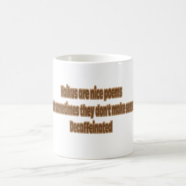 Mug humour haïku (Centre)