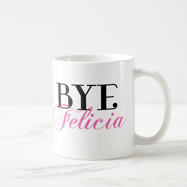 Mug Humour impertinent SECONDAIRE d'argot de Felicia (Droite)