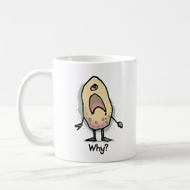 Mug Humour sarcastique Pourquoi ? Dessin - Design tend (Gauche)