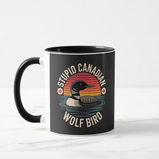 Mug Humour stupide de loon d'oiseau de loup canadien (Gauche)
