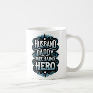 Mug "Husband Daddy Mechanic Hero - Dons amusants pour 