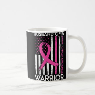 Mug Husband Of A Warrior Breast Cancer Awareness Suppo