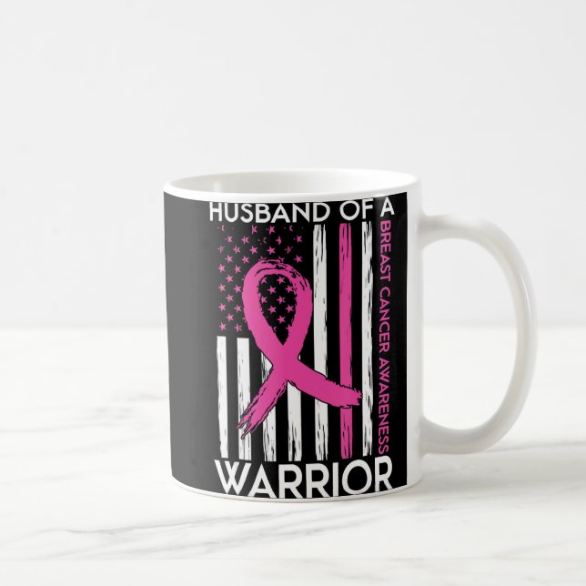Mug Husband Of A Warrior Breast Cancer Awareness Suppo (Droite)