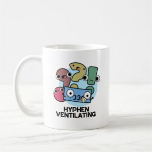 Mug Hyphen Ventilant Funny Pun de ponctuation