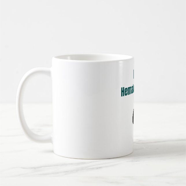 Mug I am a Hematology Nurse - Hematology Nurse (Gauche)