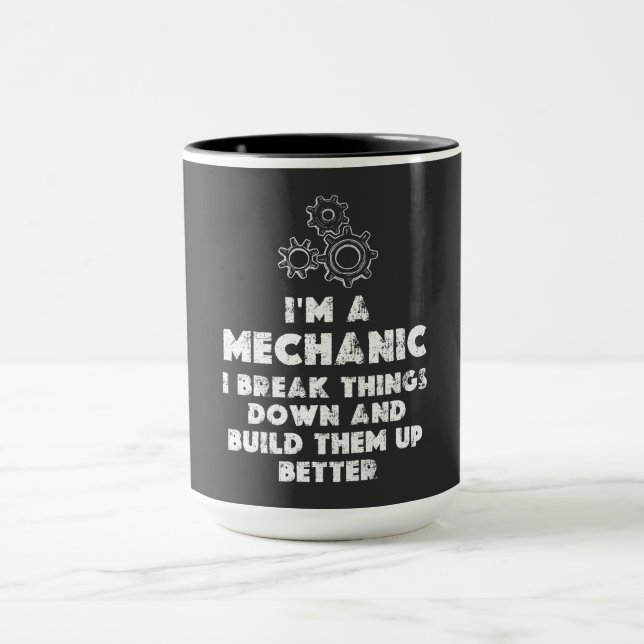 Mug I Am A Mechanic Drôle citations (Centre)