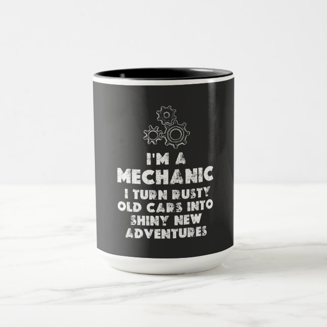Mug I Am A Mechanic Drôle citations (Centre)