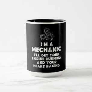 Mug I Am A Mechanic Drôle citations