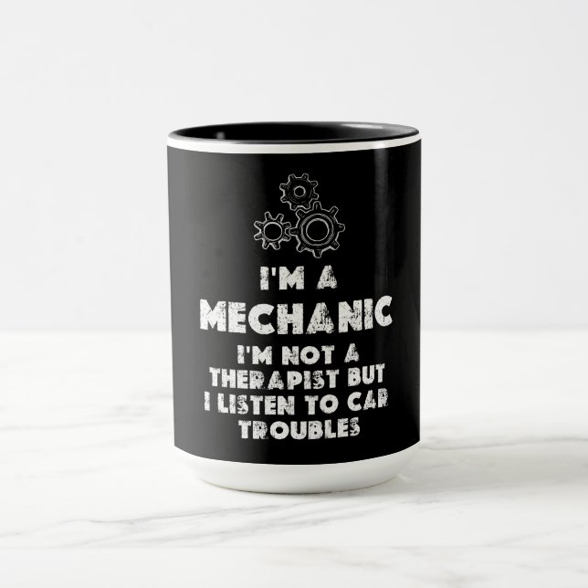 Mug I Am A Mechanic Drôle citations (Centre)