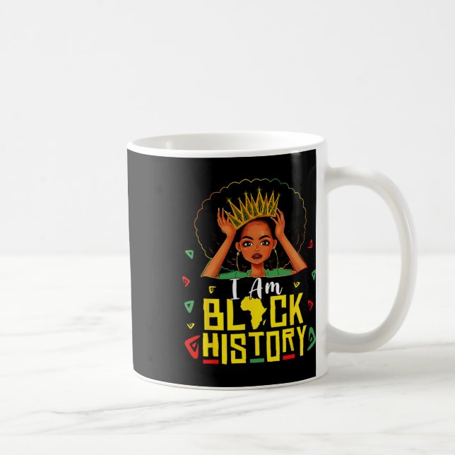 Mug I Am Black History Women Girl Black History Month  (Droite)