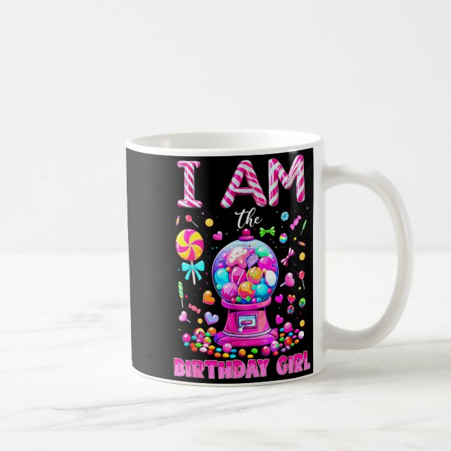 Mug I Am The Birthday Girl Sweet Candy Birthday Girl F (Droite)
