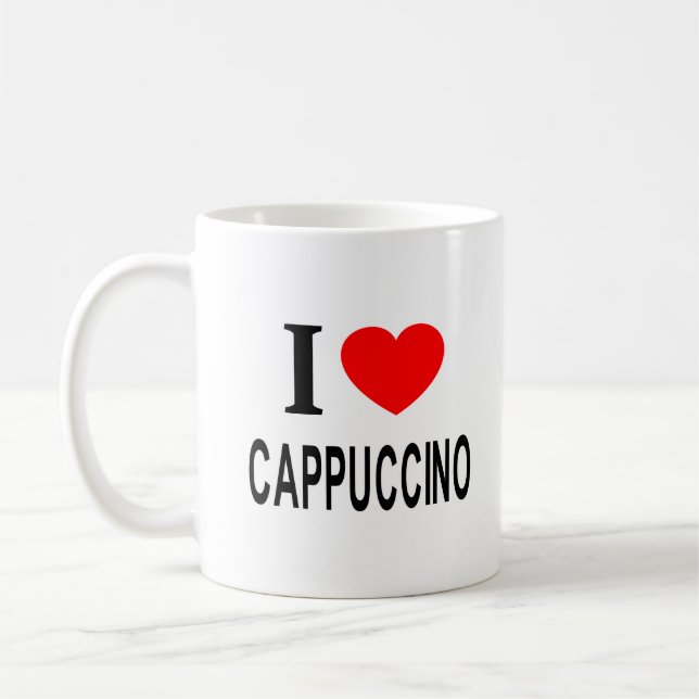 MUG I ❤️ CAPPUCCINO I LOVE CAPPUCCINO I COEUR CAPPUCCI (Gauche)