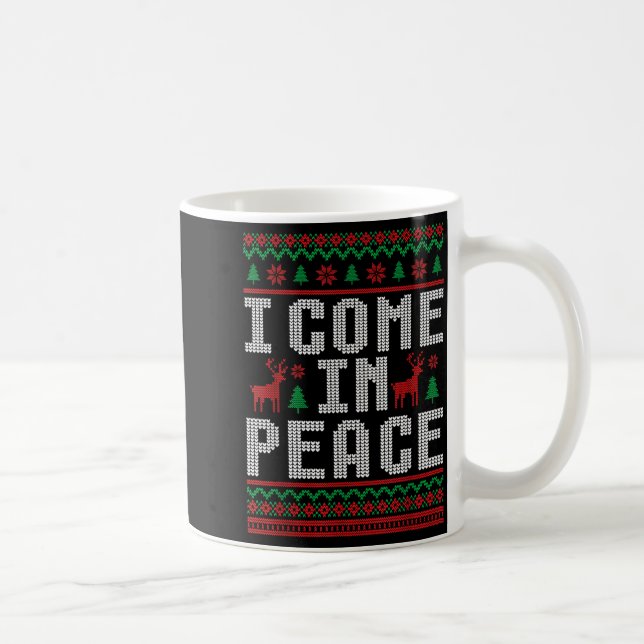 Mug I Come In Peace Couple Matching Ugly Christmas Swe (Droite)