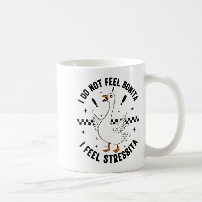 Mug I Do Not Feel Bonita  (Droite)