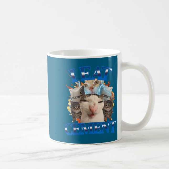 Mug I Eat Cement Funny Cat Meme Men Women Kids Humor  (Droite)