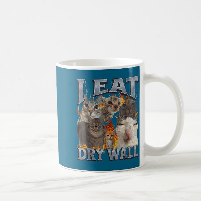 Mug I Eat Drywall Funny Cat Meme Bootleg Graphic  (Droite)