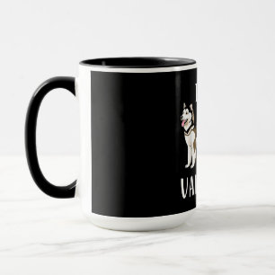 Mug I Found My Valentin   Husky Lover