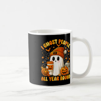 Mug I Ghost People Toute L'Année Halloween Ghost Coff